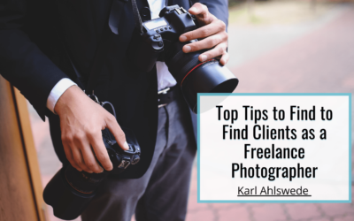Top Tips to Find Clients as a Freelance Photographer