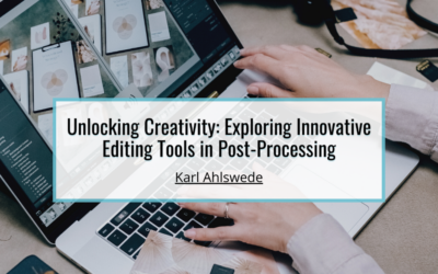 Unlocking Creativity: Exploring Innovative Editing Tools in Post-Processing
